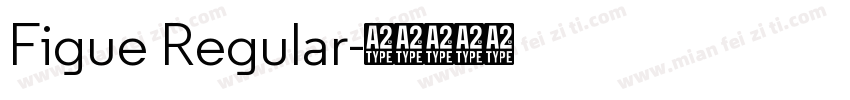 Figue Regular字体转换